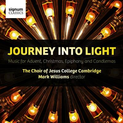 Choir of Jesus College Cambridge - Journey Into Light