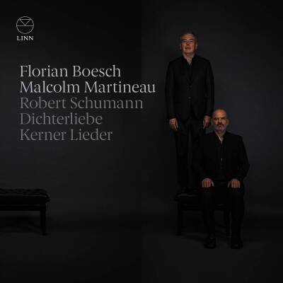 Schumann Robert - Dichterliebe - Kerner Lieder (Boesch Florian / Martineau Malcolm)