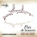 Campra Andre / u.a. - Pas de bourree (Camerata Oresund)