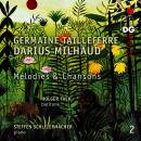 Tailleferre Germaine / u.a. - Melodies et chansons -...