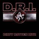 D.R.I. - DIRTY ROTTEN HITZ