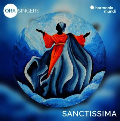 Various Composers - Sanctissima (Ora Singers)