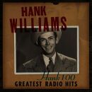 Williams Hank - Hank 100: Greatest Radio Hits (Digipak)
