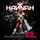 Hannah - Volksmusik Ist Geil