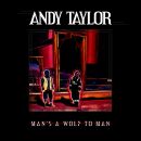 Taylor Andy - Mans A Wolf To Man