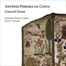 Pereira da Costa Antonio - Concerti Grossi (Ensemble...