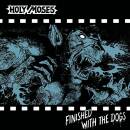 Holy Moses - Finished With The Dogs (Black Vinyl)