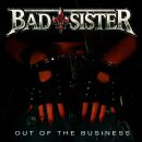 Bad Sister - Out Of The Business (Re-Issue)