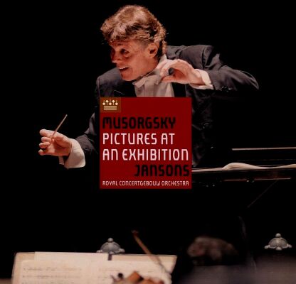 Mussorgsky Modest / Ravel Maurice - Bilder Einer Ausstellung (RCO / Jansons Mariss)
