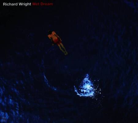Wright Richard - Wet Dream (2023 Remix)