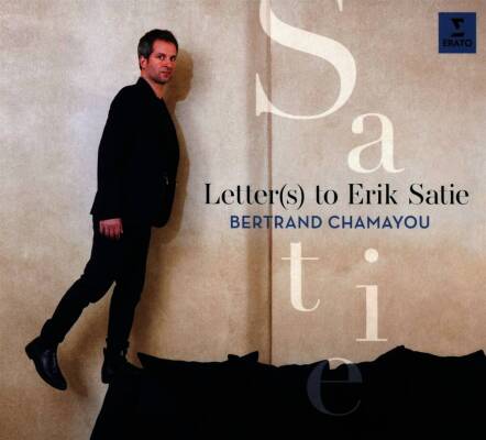 Satie Erik - Letter (Chamayou Betrand / s to Erik Satie)