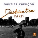 Bizet Georges / Debussy Claude u.a. - Destination Paris (Capucon Gautier / Orchester de la Société des Concerts du Conservato u.a. / Digipak)