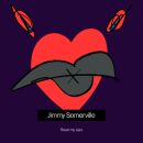 Somerville Jimmy - Read My Lips (2023 Reissue)