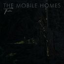 Mobile Homes, The - Tristesse