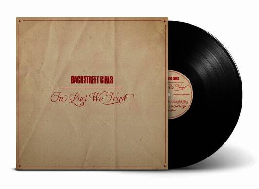 Backstreet Girls - In Lust We Trust