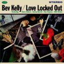 Kelly Bev - Love Locked Out