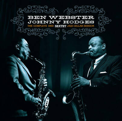 Webster Ben / Hodges Johnny - Complete Jazz Cellar Session 1960
