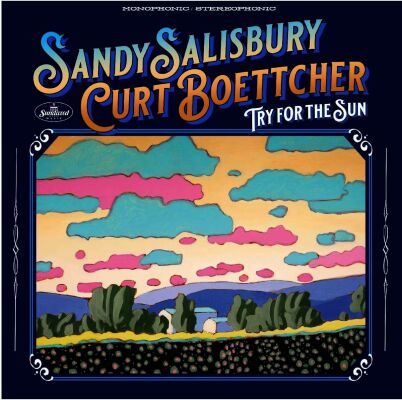 Salisbury Sandy & Boettcher Curt - Try For The Sun