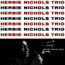 Nichols Herbie - Herbie Nichols Trio (Tone Poet Vinyl)