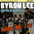 Lee Byron & The Dragonaries - Mash! Mr Lee - The...