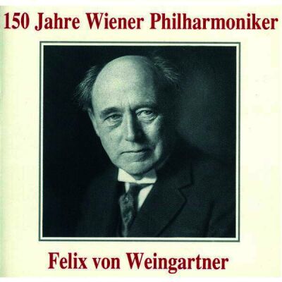 Beethoven Ludwig van - Felix Von Weingartner Dirigiert Die Wiener Philhar (Wiener Philharmoniker / Weingartner Felix von)