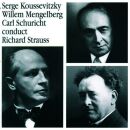 Strauss Richard - Richard Strauss (Koussevitzky Sergei / Mengelberg Willem u.a.)