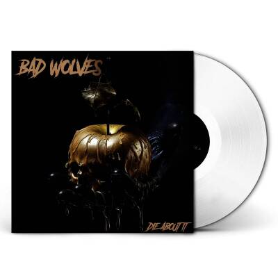 Bad Wolves - Die About It (white vinyl)