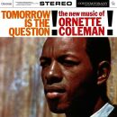 Coleman Ornette - Tomorrow Is The Question! (Acoustic...