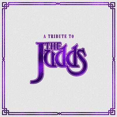 A Tribute To The Judds (Diverse Interpreten)