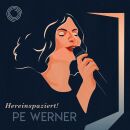 Werner Pe - Hereinspaziert!