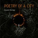 Eisenga Douwe - Poetry Of A City