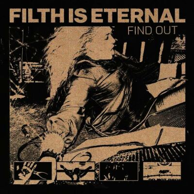 Filth Is Eternal - Find Out