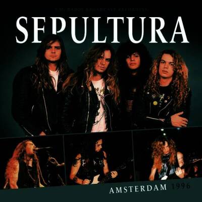 Sepultura - Amsterdam 1996