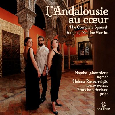 Labourdette Natalia / Ressurreicao Helena u.a. - Landalousie Au Coeur: The Complete Spanish Songs