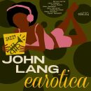 Lang John - Earotica