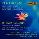 Franck Cesar / Strauss Richard - Franck: Le Chasseur...