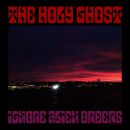 Holy Ghost - Ignore Alien Orders