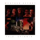Weather Report - Tale Spinnin