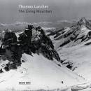 Larcher Thomas - The Living Mountain (Larcher Thomas)