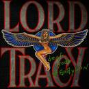 Lord Tracy - Deaf Godz Of Babylon