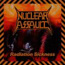 Nuclear Assault - Radiation Sickness