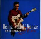 Kunze Heinz Rudolf - Dein Ist Mein Ganzes Herz