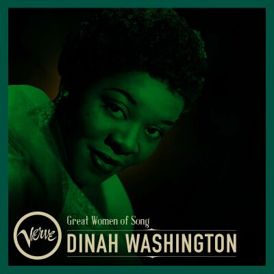 Washington Dinah - Great Women Of Song: Dinah Washington