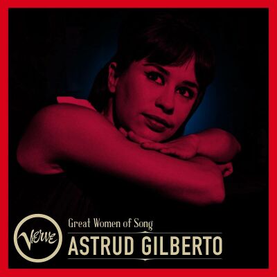 Gilberto Astrud - Great Women Of Song: Astrud Gilberto