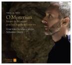 Mont Henry du - O Mysterium (Dauce Sebastien / Ensemble...