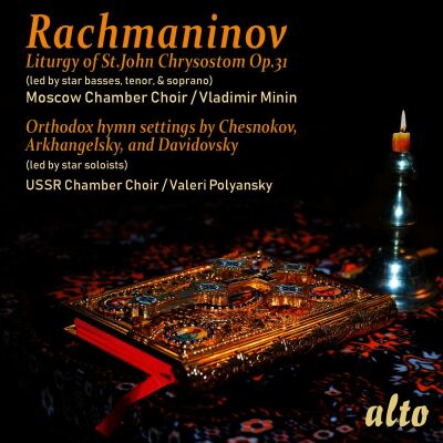 Rachmaninov / Chesnokov / Arkhangelsky / Davidovsk - Rachmaninov: Liturgy Of St. John Chrysostom Op.31 (Moscow Chamber Choir - Vladimir Minin (Dir / & Orthodox hymn settings)