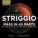 Striggio / Galilei / Tallis - Mass In 40 Parts (I Fagiolini / Robert Hollingworth (Dir))