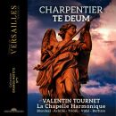 Charpentier Marc-Antoine - Te Deum H.146 - De Profundis H.189 - Magnificat H. (Chapelle Harmonique La / Tournet Valentin)