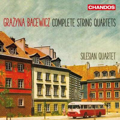 Bacewicz Grazyna - Complete String Quartets (Silesian String Quar)
