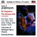 JOHNSON James - De Organizer: The Dreamy Kid (University...